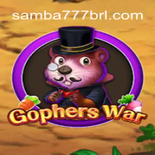 Exploring the Exciting World of GophersWar on SAMBA777 Platform-Oficial Slots Brasil