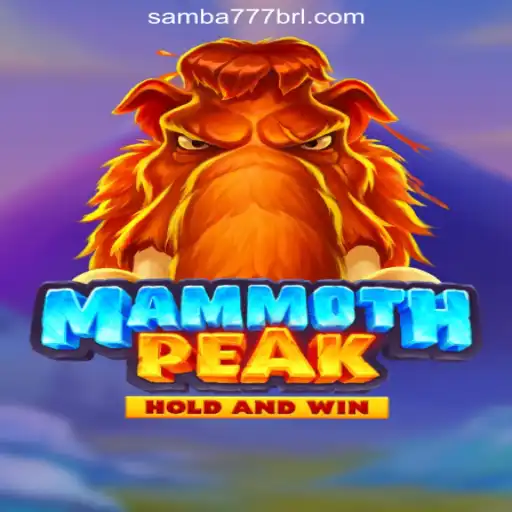 Exploring the Thrills of MammothPeak on SAMBA777 Platform